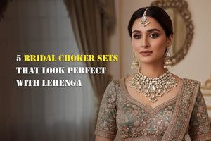 5 Bridal Choker Sets That Look Perfect with Lehenga