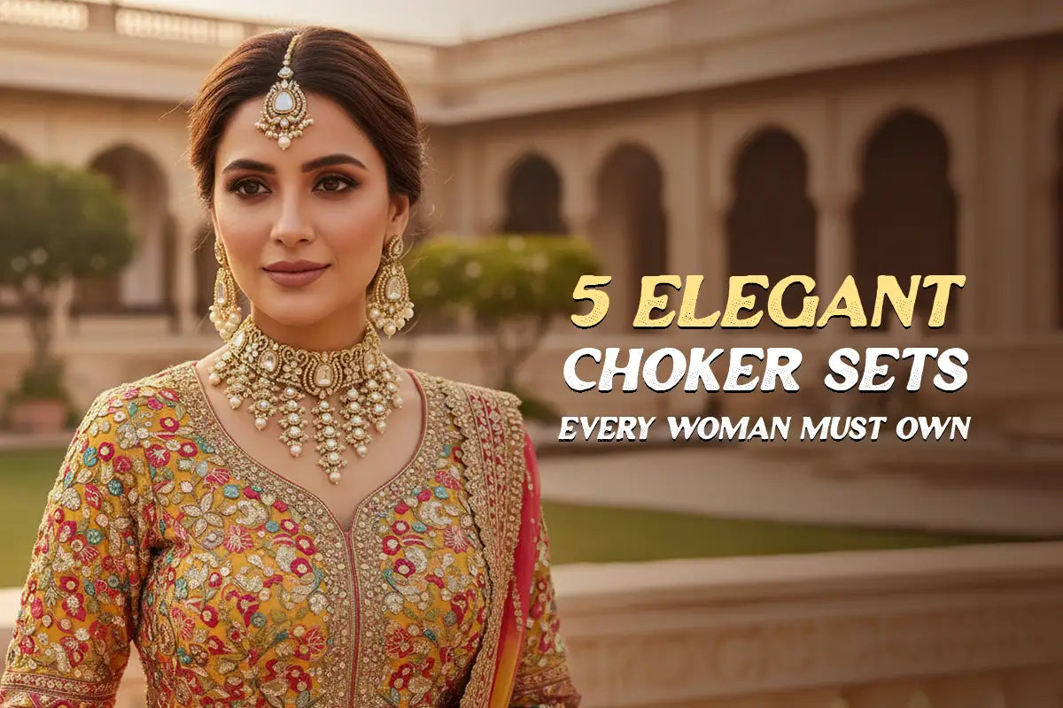 5 Elegant Choker Sets Every Woman Should Own | Naari Bhav