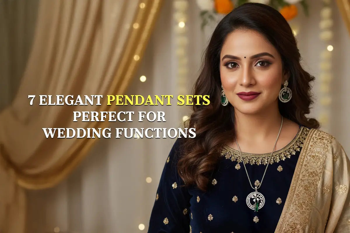7 Pendant Sets Perfect for Wedding Functions | Naari Bhav