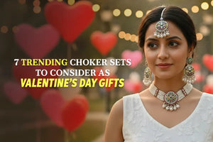7 Trending Choker Sets to Consider as Valentine's Day Gifts