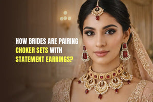 How Brides Are Pairing Choker Sets with Statement Earrings?