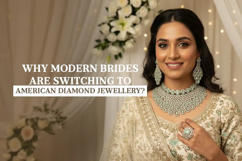 Why Are Modern Brides Switching to American Diamond Jewellery?